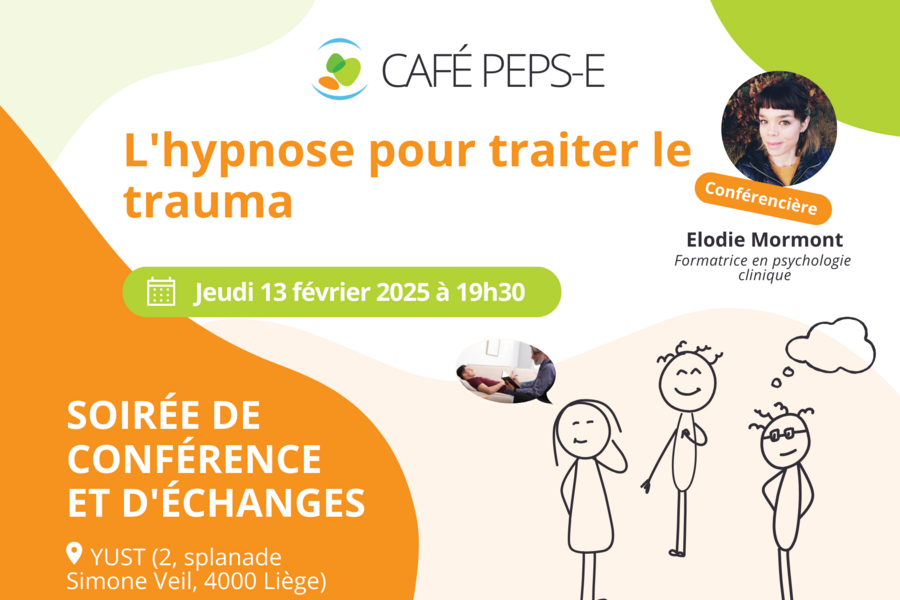 Café PEPS-E - Soirée de conférence et d'échanges : L'hypnose pour traiter le trauma à Liège le 13 février 2025.