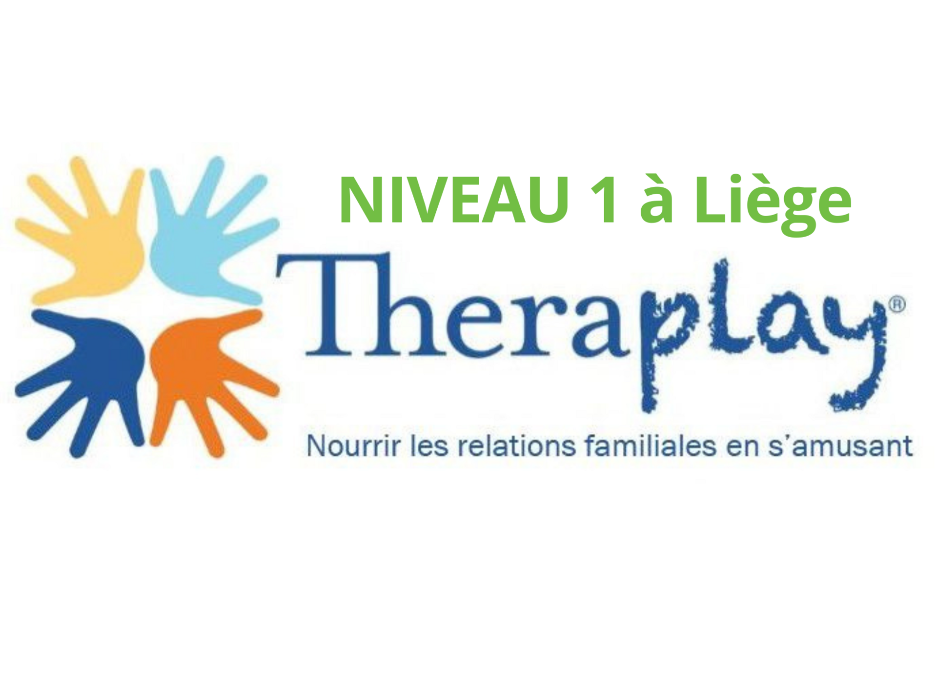 NIVEAU 1 THERAPLAY® à Liège - 4 journées de formation du lundi 6 au jeudi 9 octobre 2025