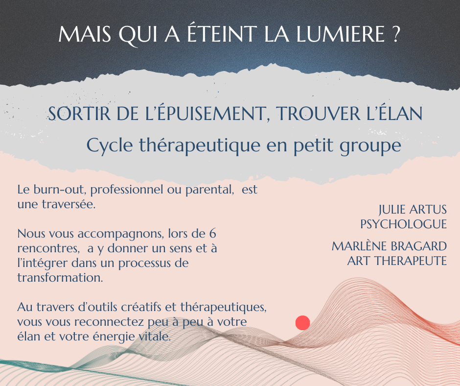 Cycle thérapeutique pour vous qui traversez un épisode de burn-out professionnel et/ou parental, à partir du 7 novembre 2024