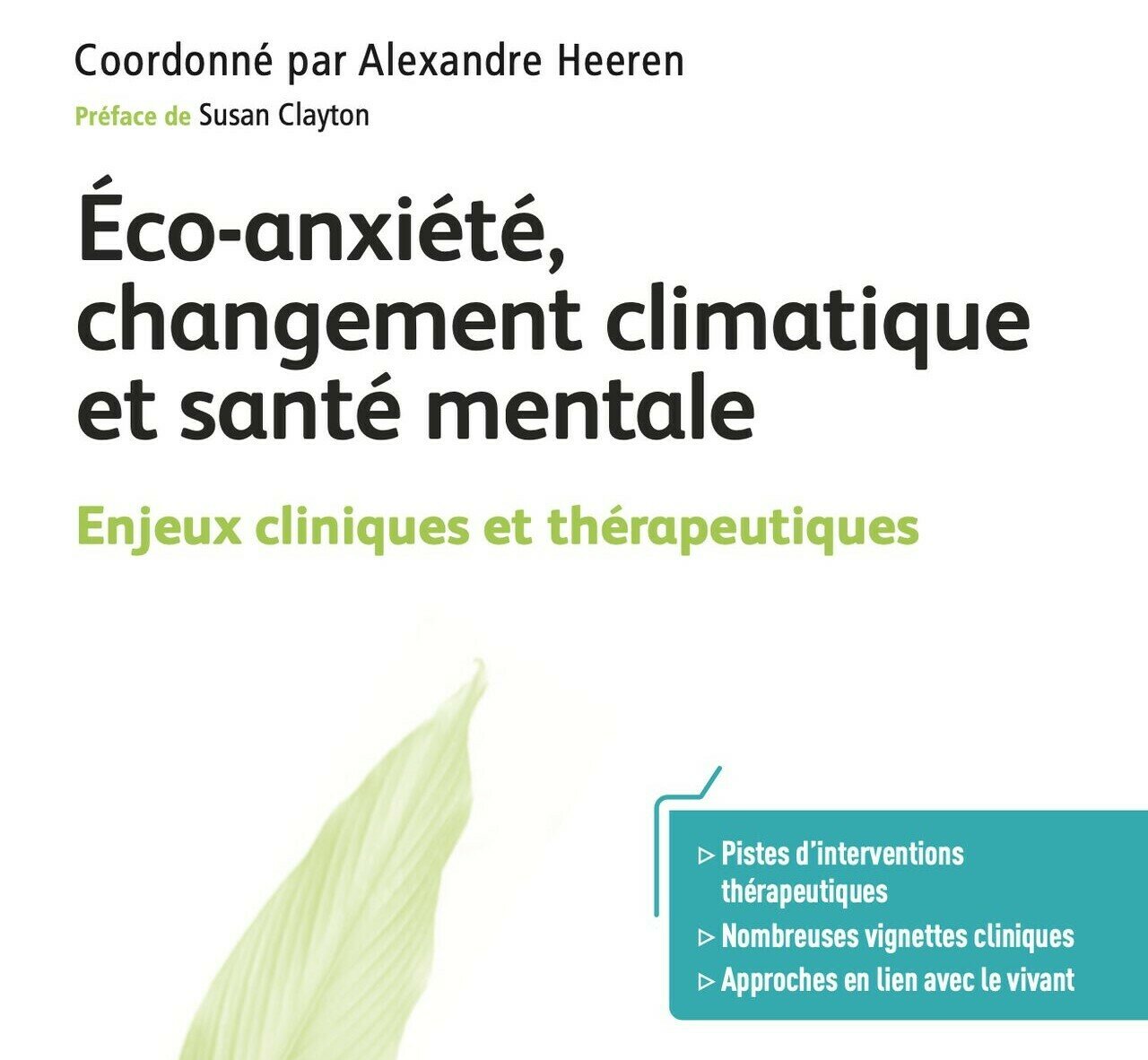 Contribution à un nouvel ouvrage : Eco-anxiété, changement climatique et santé mentale, par Clara Della Libera